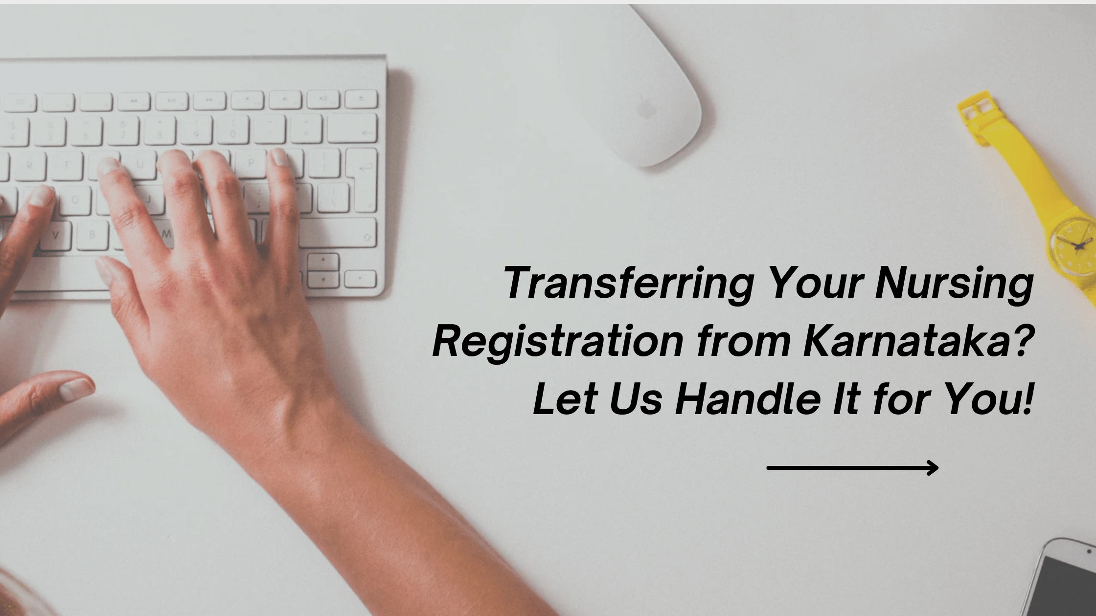 How to Transfer Your Nursing Registration from Karnataka to Another State?