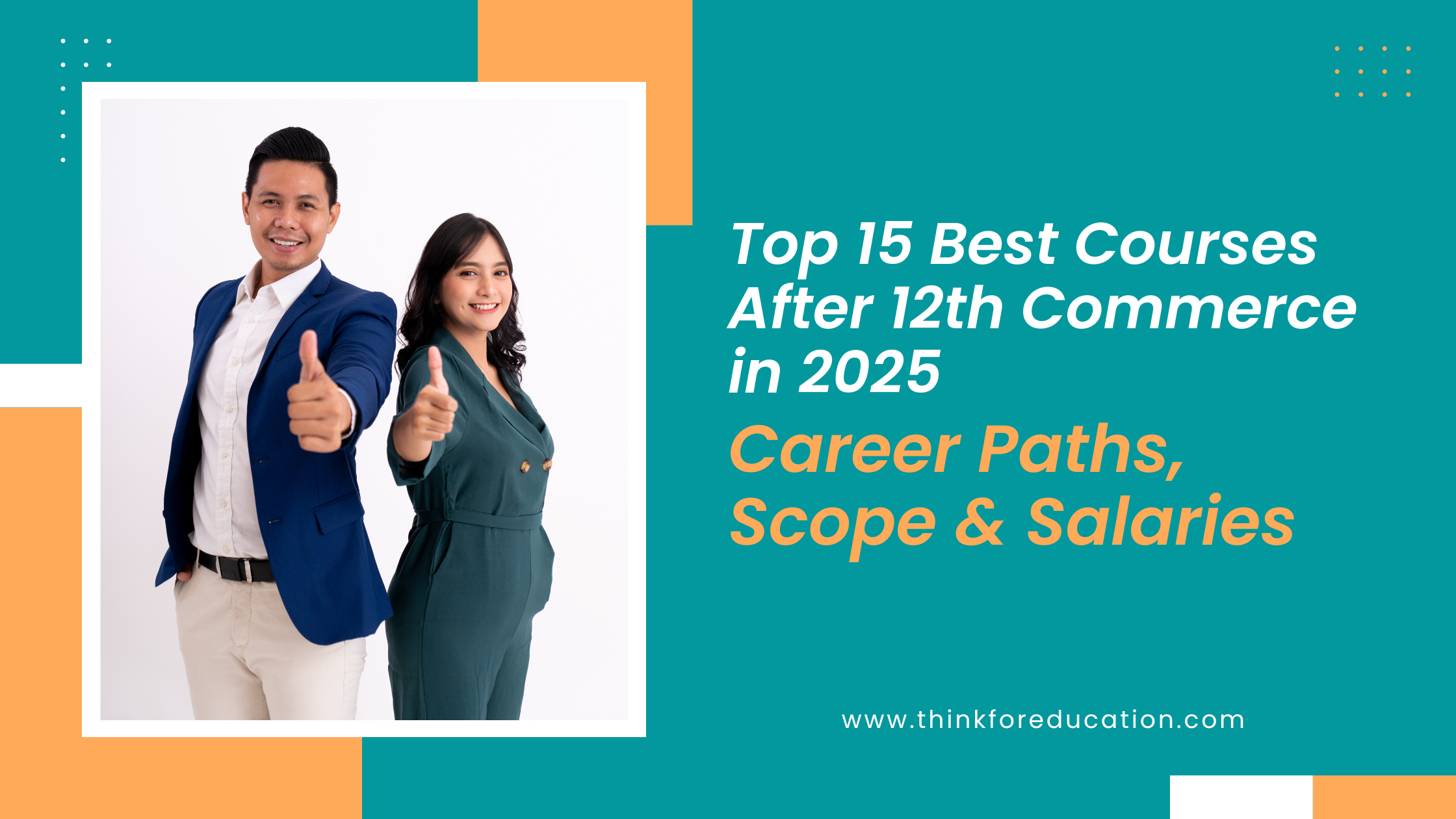 Best Courses After 12th Commerce in 2025 – Top Career Options & Scope