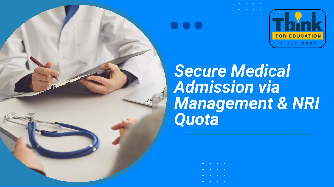 Management/NRI Quota Admission for Doctoral Medical Courses in India – Complete Guide