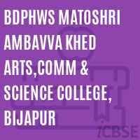 B.D.P.H.W. Association Mathoshri Ambavva Khed Arts, Commerce & Science College Logo