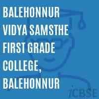 Balehonnur Education First Grade College Balehonnur