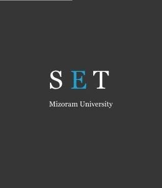 School of Engineering and Technology Mizoram University Aizawl Logo